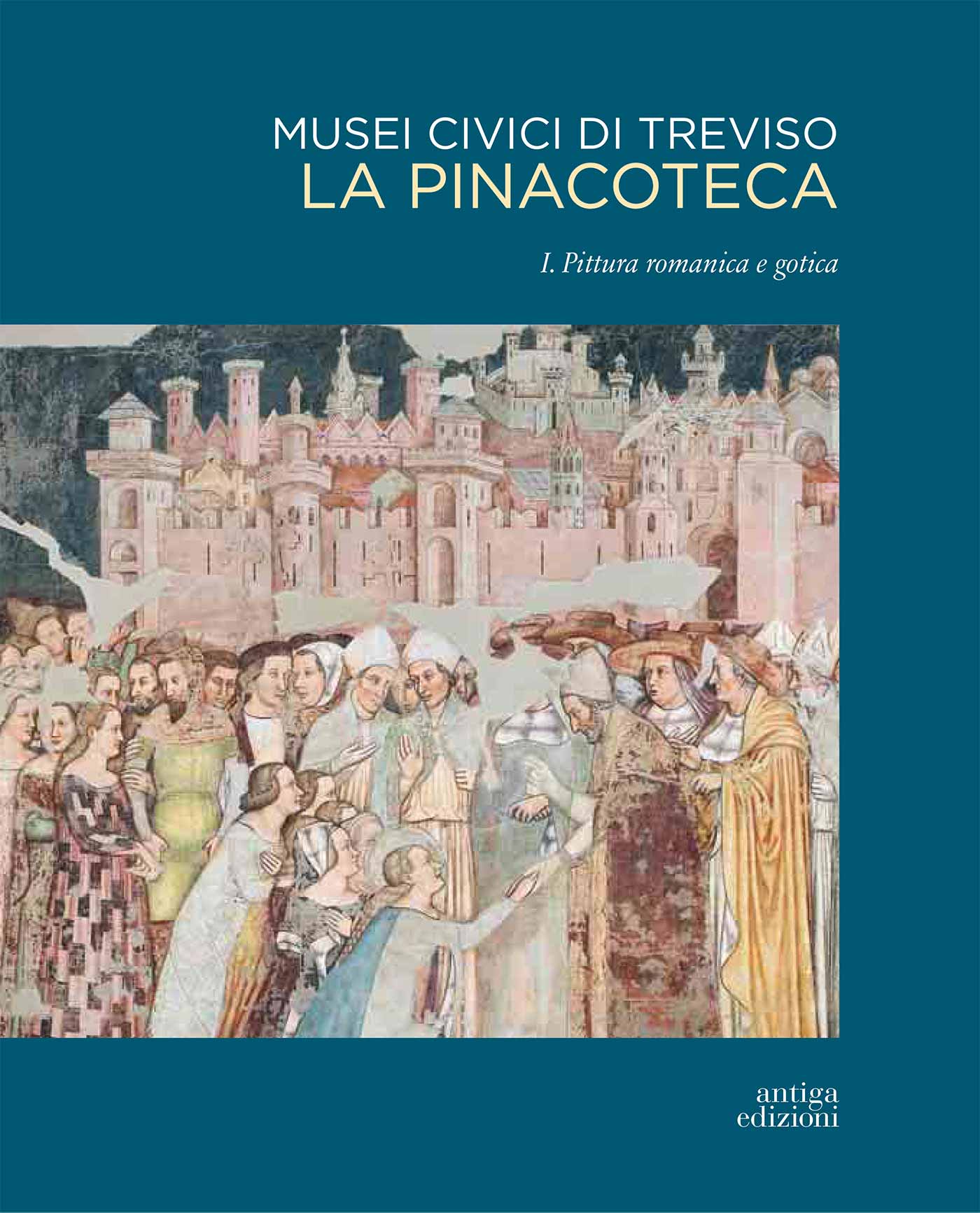 Catalogo generale Pinacoteca Civica Treviso - I volume